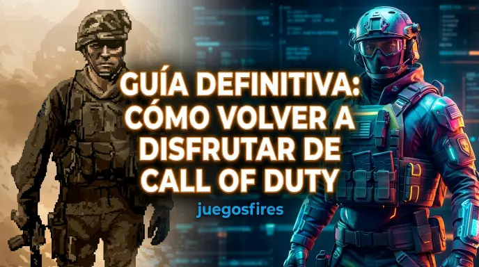 Guía Definitiva: Cómo Volver a Disfrutar de Call of Duty